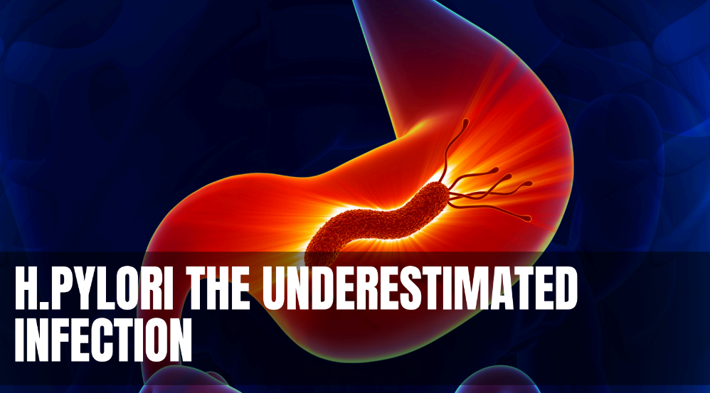 H.pylori the Underestimated Infection